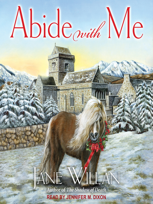 Title details for Abide With Me by Jane Willan - Available